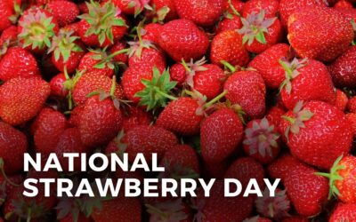 NATIONAL STRAWBERRY DAY – February 27, 2024