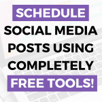 How to Schedule Social Media Posts Without Spending a dime