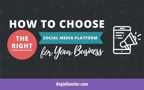 How to Choose the Right Social Media Platform for Your Business