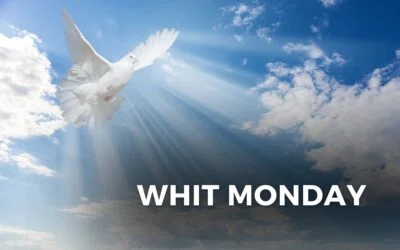 WHIT MONDAY – May 20, 2024